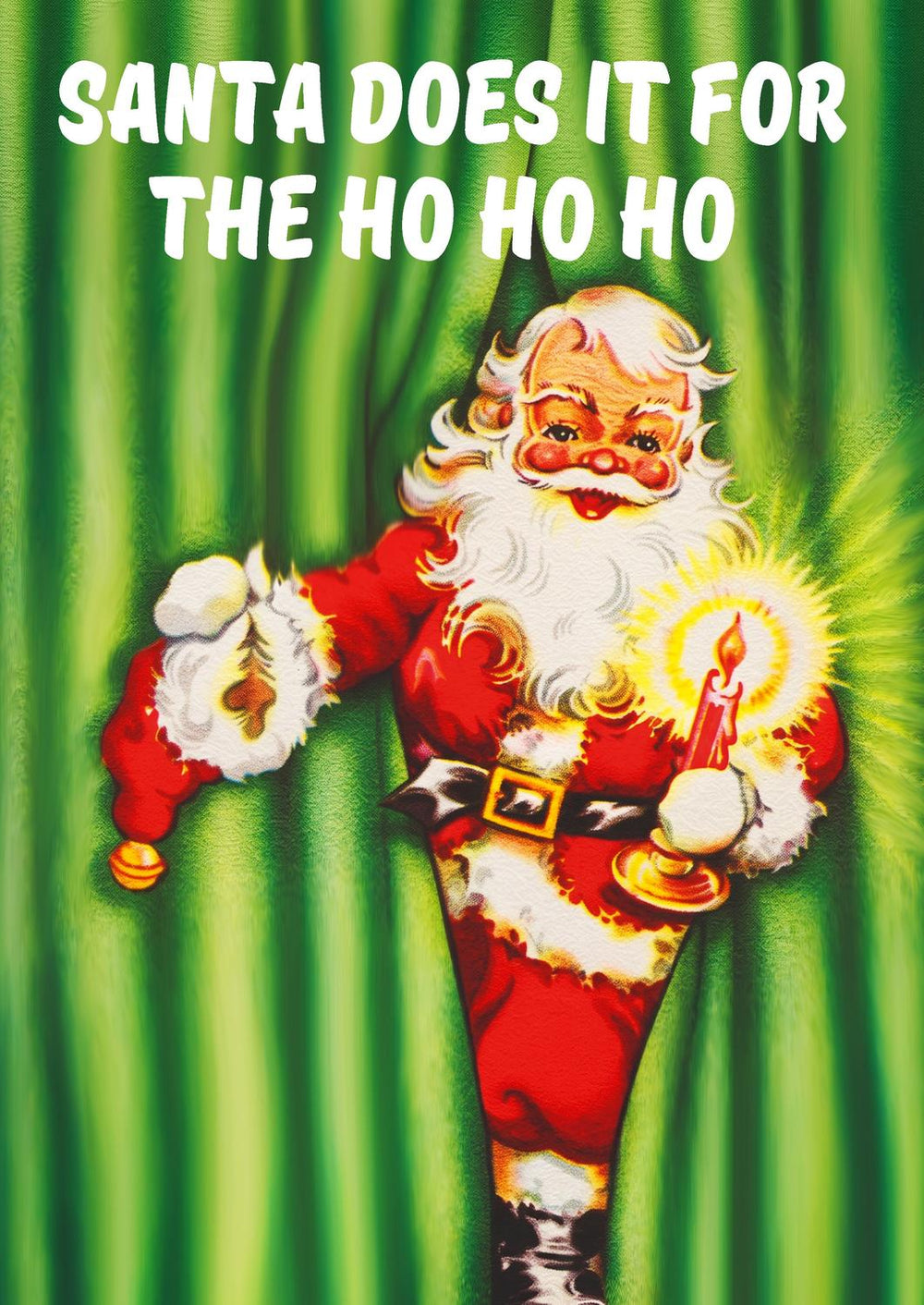 Santa does it for the HOHOHO