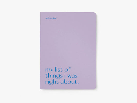 Notitieboek A5 van typealive, lila met blauwe tekst 'my list of things i was right about.', vooraanzicht