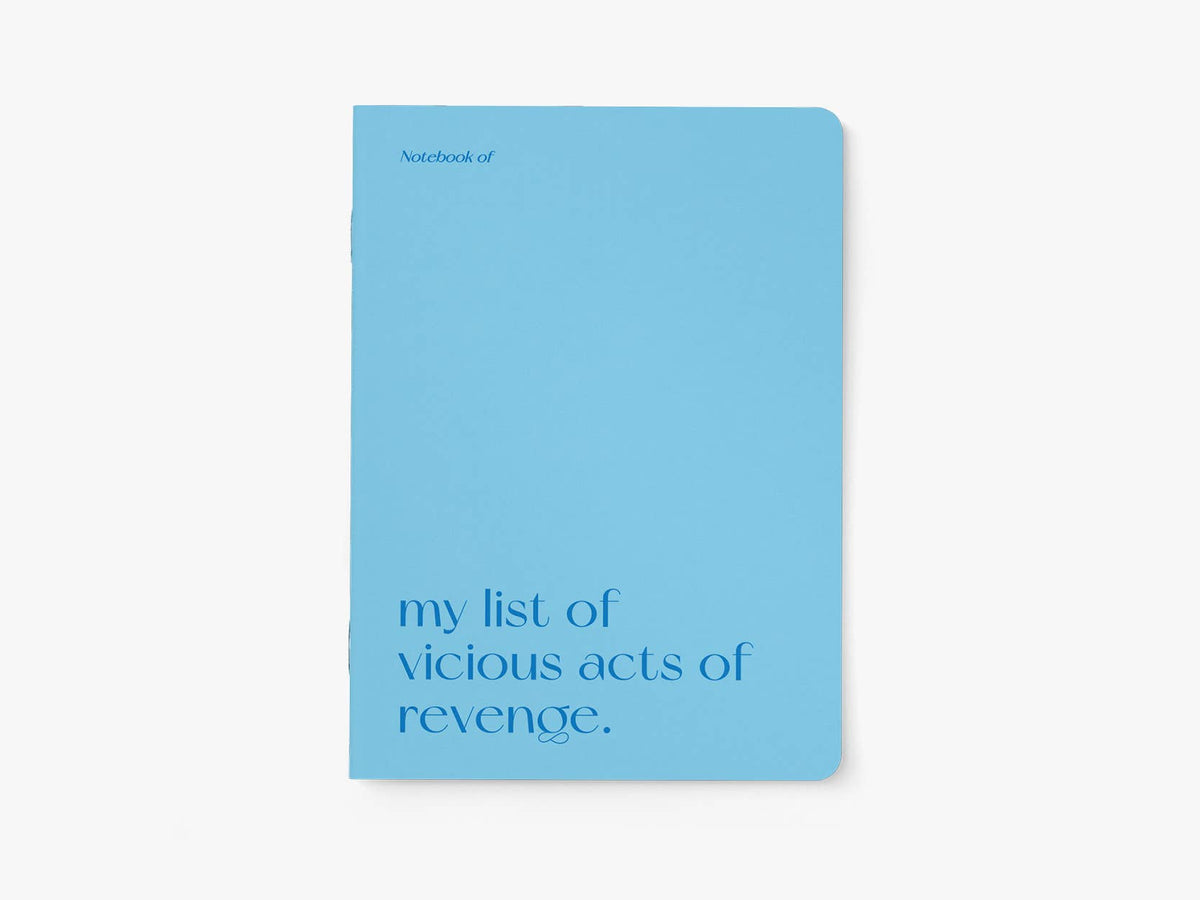 Notitieboek A5 van typealive, hemelsblauw met donkerblauwe tekst 'my list of vicious acts of revenge.', vooraanzicht