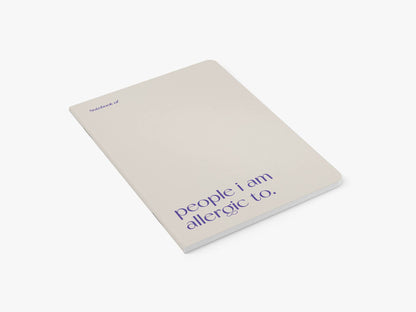 Notitieboek 'People I am allergic to' van typealive, schuin bovenaanzicht