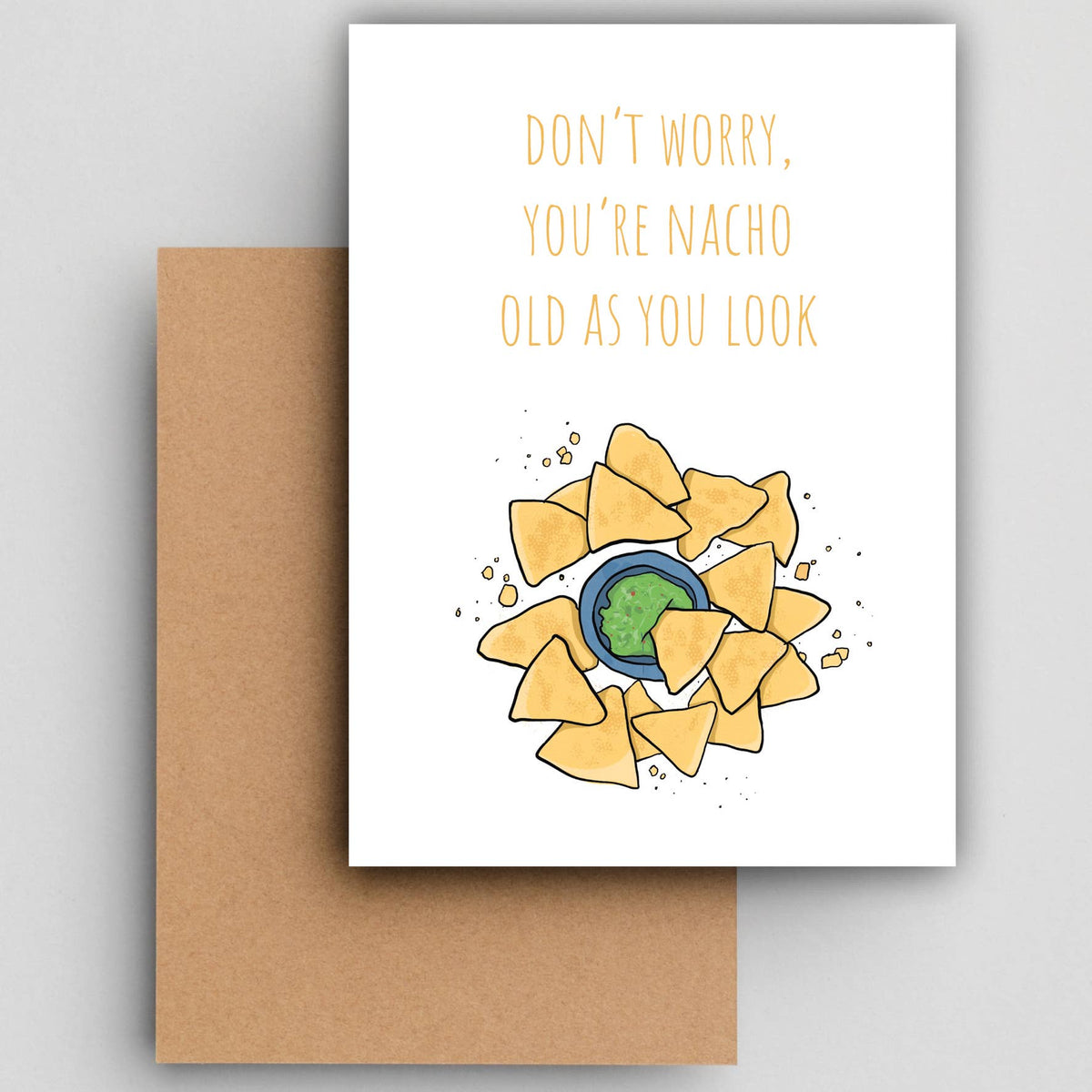 Wenskaart Nacho old as you look van Studio Raquelle, foto 2