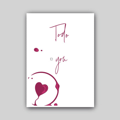 Wenskaart Todo van Studio Raquelle: een to-do-lijstje met het vakje 'you' en een hartje in een rode wijnvlek