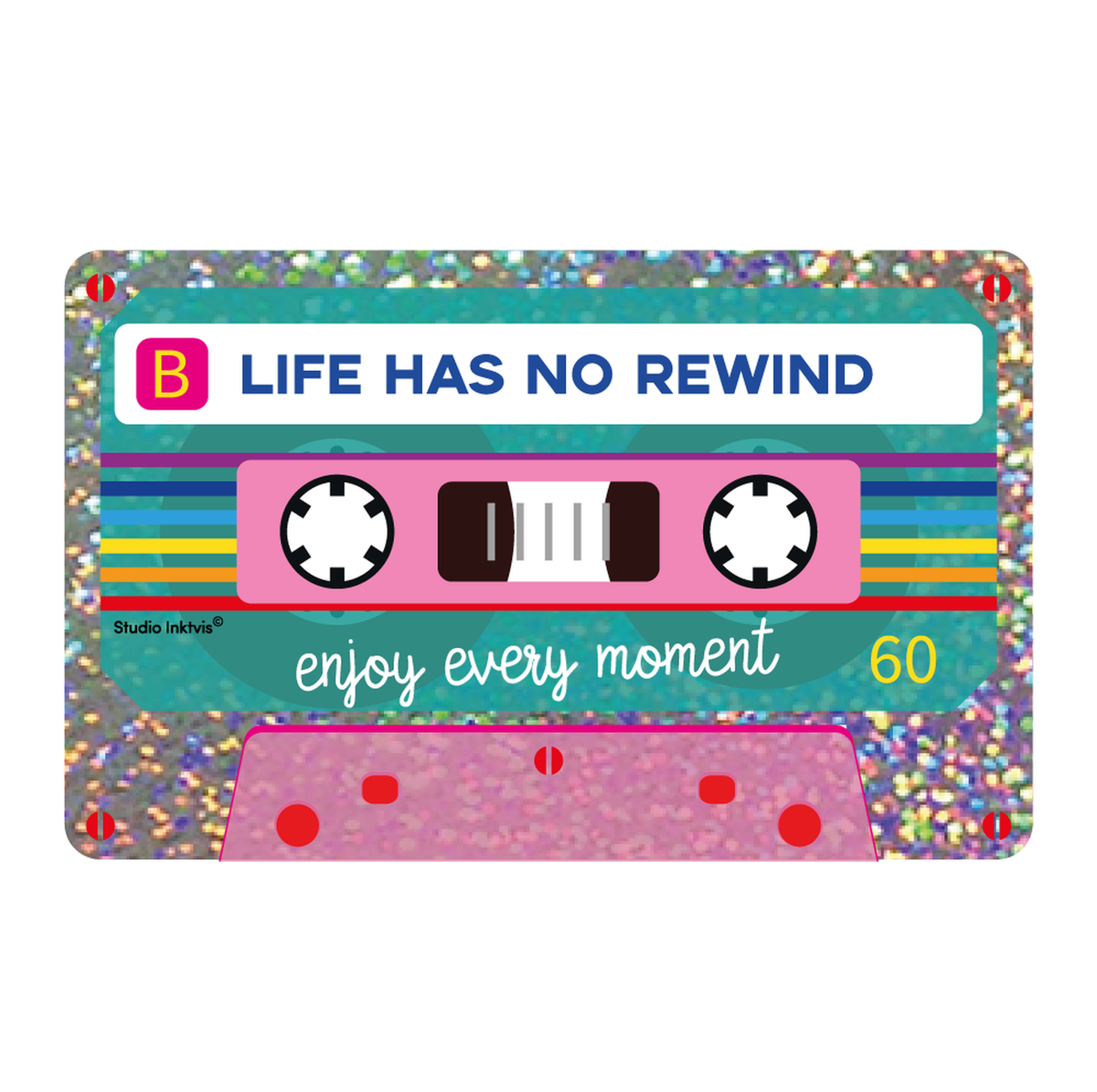 Glitter sticker Life has no rewind van Studio Inktvis, foto 3