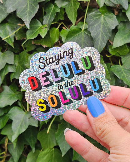 Glitter sticker Staying delulu is the solulu van Studio Inktvis, foto 3