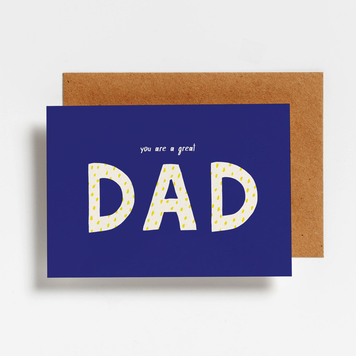 Hello August wenskaart You Are A Great Dad