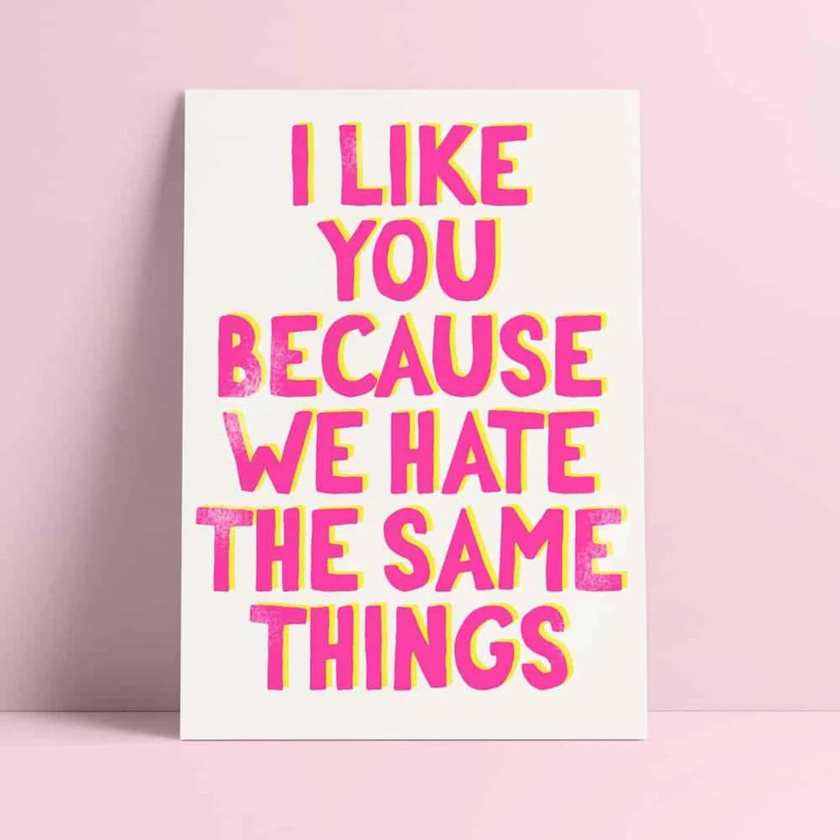 Postkaart I like you because we hate the same things Studio Inktvis
